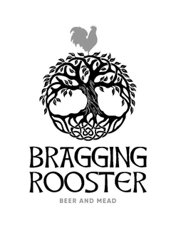 BRAGGING ROOSTER BEER AND MEAD trademark