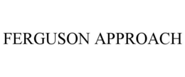 FERGUSON APPROACH trademark