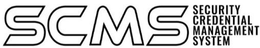 SCMS SECURITY CREDENTIAL MANAGEMENT SYSTEM trademark