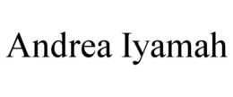 ANDREA IYAMAH trademark