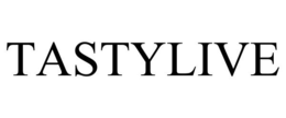TASTYLIVE trademark