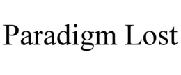 PARADIGM LOST trademark