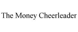 THE MONEY CHEERLEADER trademark