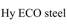 HY ECO STEEL trademark