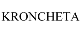 KRONCHETA trademark