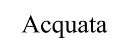 ACQUATA trademark