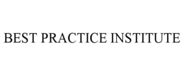 BEST PRACTICE INSTITUTE trademark