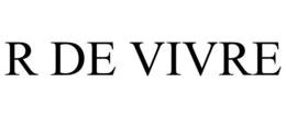 R DE VIVRE trademark