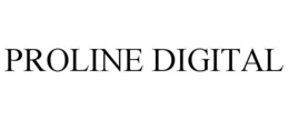 PROLINE DIGITAL trademark