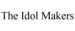 THE IDOL MAKERS trademark