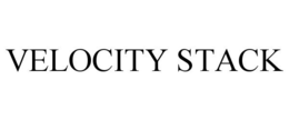 VELOCITY STACK trademark