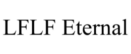 LFLF ETERNAL trademark