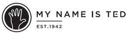 MY NAME IS TED EST. 1942 trademark