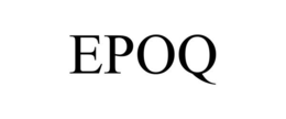 EPOQ trademark