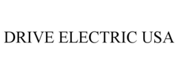 DRIVE ELECTRIC USA trademark