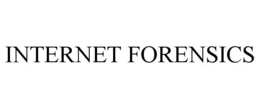 INTERNET FORENSICS trademark