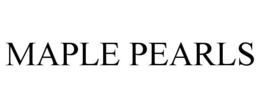 MAPLE PEARLS trademark