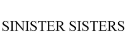 SINISTER SISTERS trademark