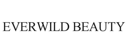 EVERWILD BEAUTY trademark