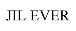 JIL EVER trademark