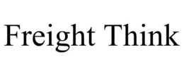 FREIGHT THINK trademark