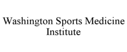 WASHINGTON SPORTS MEDICINE INSTITUTE trademark