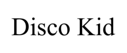 DISCO KID trademark
