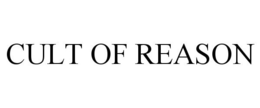CULT OF REASON trademark
