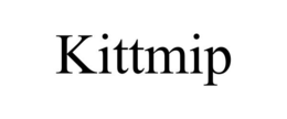 KITTMIP trademark