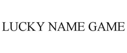 LUCKY NAME GAME trademark