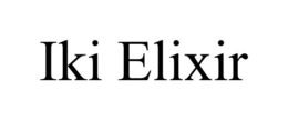 IKI ELIXIR trademark