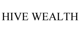 HIVE WEALTH trademark