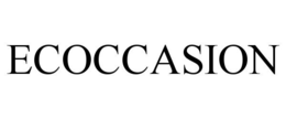 ECOCCASION trademark