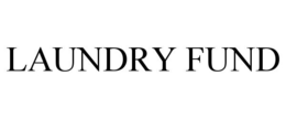LAUNDRY FUND trademark