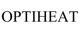 OPTIHEAT trademark