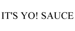 IT'S YO! SAUCE trademark