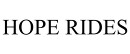 HOPE RIDES trademark