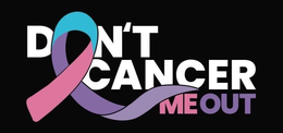 DON'T CANCER ME OUT trademark