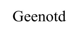 GEENOTD trademark