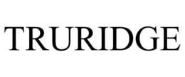 TRURIDGE trademark