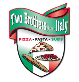 TWO BROTHERS FROM ITALY PIZZA · PASTA · SUBS trademark