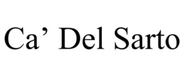 CA' DEL SARTO trademark