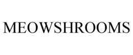 MEOWSHROOMS trademark