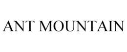 ANT MOUNTAIN trademark