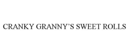CRANKY GRANNY'S SWEET ROLLS trademark