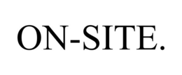 ON-SITE. trademark