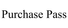 PURCHASE PASS trademark