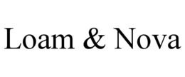 LOAM & NOVA trademark