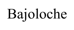 BAJOLOCHE trademark