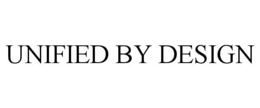 UNIFIED BY DESIGN trademark